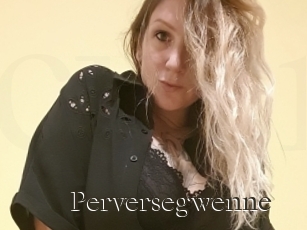 Perversegwenne