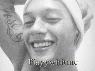 Playywhitme