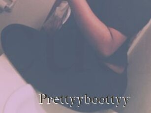 Prettyyboottyy