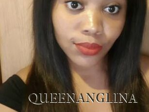 QUEENANGLINA