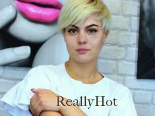 ReallyHot