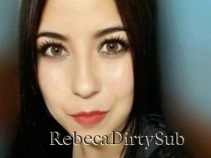 RebecaDirtySub