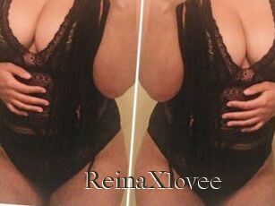 ReinaXlovee