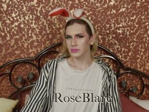 RoseBlare