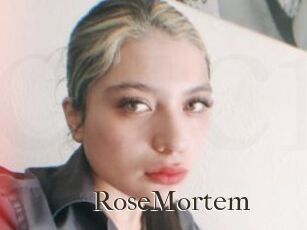 RoseMortem