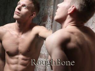 RoughBone