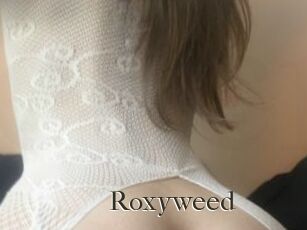 Roxyweed