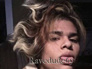 Ravedude69