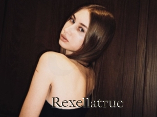 Rexellatrue