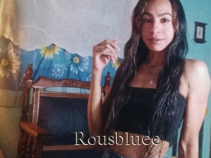 Rousbluee