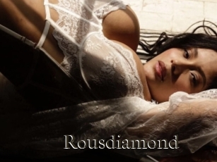 Rousdiamond