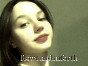 Rowenadanforth