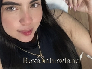 Roxanahowland