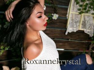 Roxannekrystal