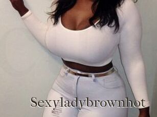 Sexyladybrownhot