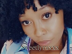 Sweetlyraxxx