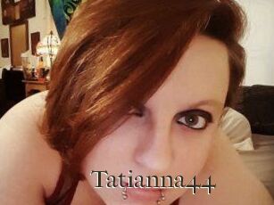 Tatianna44