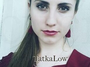 TatkaLow