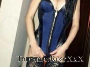 TatyannaRoseXxX