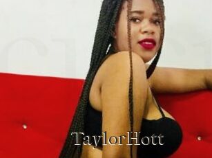 TaylorHott