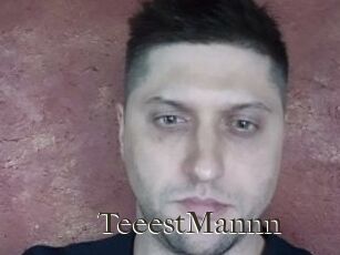 TeeestMannn