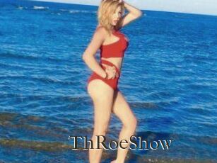 ThRoeShow
