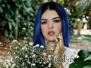 ThaliannaFox