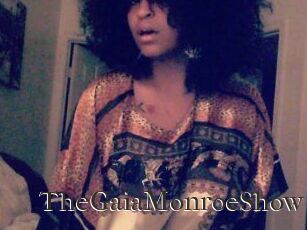 The_GaiaMonroe_Show