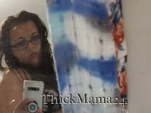 ThickMama24