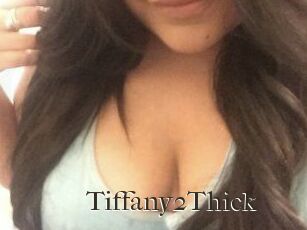 Tiffany2Thick