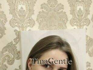 TinaGentle