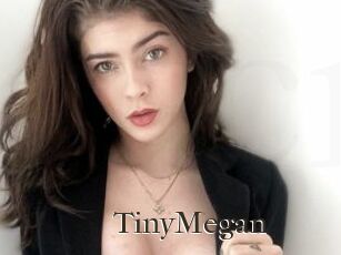 TinyMegan