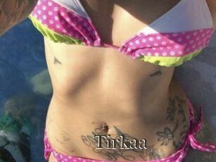 Tirkaa