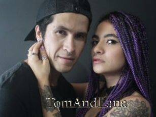 TomAndLana