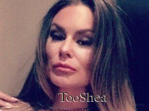 TooShea
