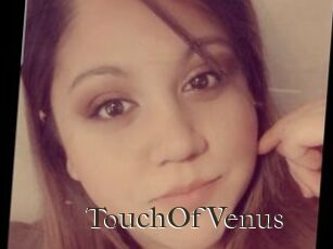 TouchOfVenus