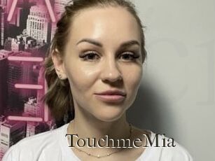 TouchmeMia