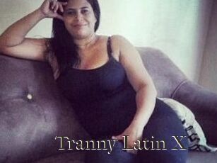 Tranny_Latin_X