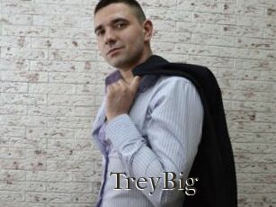 TreyBig