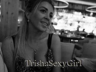 TrishaSexyGirl