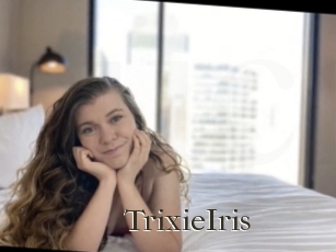 TrixieIris Cum crazy amateurs