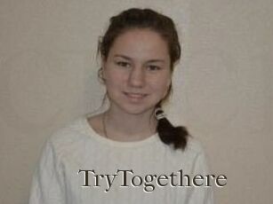 TryTogethere