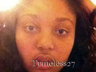 Tymeless27