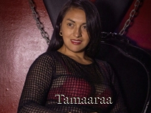 Tamaaraa