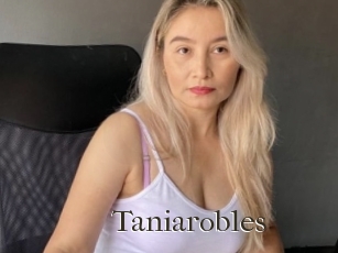 Taniarobles