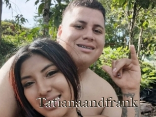 Tatianaandfrank