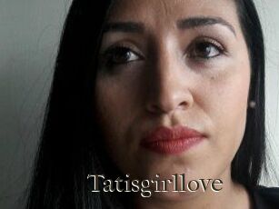 Tatisgirllove
