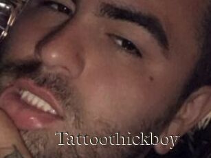 Tattoothickboy
