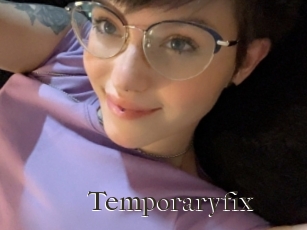Temporaryfix
