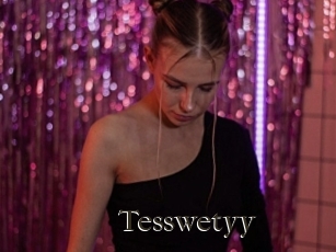 Tesswetyy